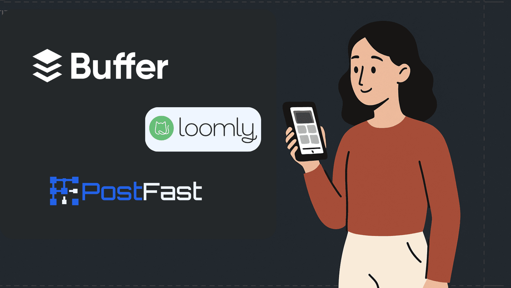 Buffer vs Loomly vs PostFast