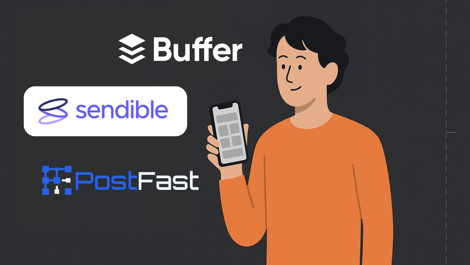 Buffer vs Sendible vs PostFast