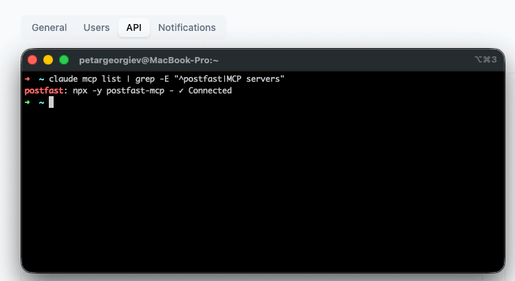 Terminal output of 'claude mcp list' showing the postfast MCP server connected
