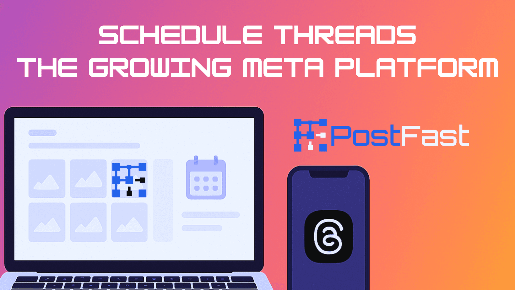 Schedule Threads with PostFast